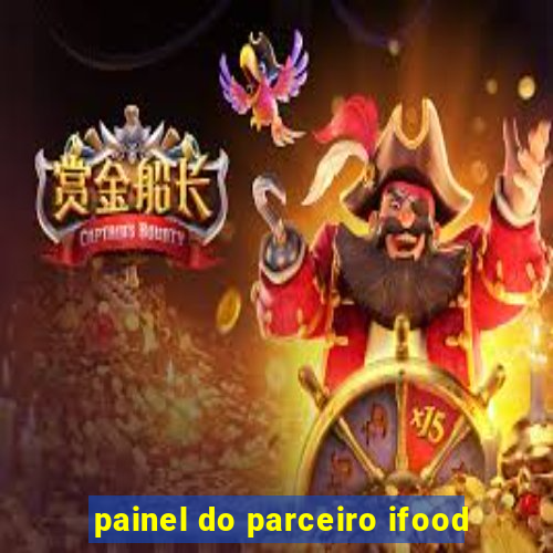 painel do parceiro ifood